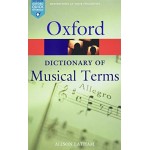 OXFORD DICTIONARY OF MUSICAL TERMS