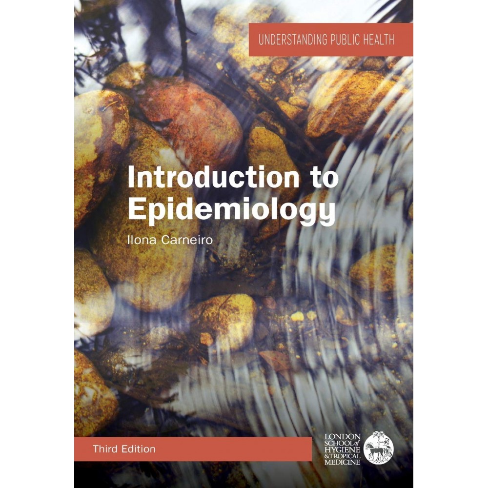 Introduction to Epidemiology, 3rd Edition