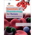 ESSENTIALS OF PHARMACOLOGY FOR NURSES