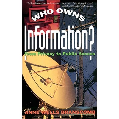 WHO OWNS INFORMATION??