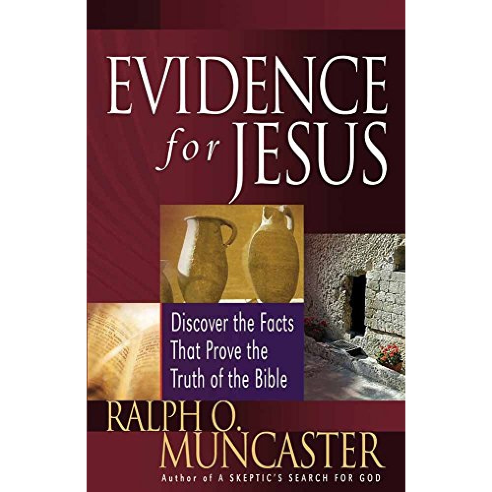 EVIDENCE FOR JESUS: DISCOVER