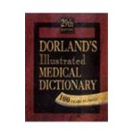  DORLANDS ILLUSTRATED MEDICAL DICTIONARY