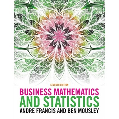 BUSINESS MATHEMATICS AND STATISTICS