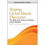 SHAPING GLOBAL ISLAMIC DISCOUR