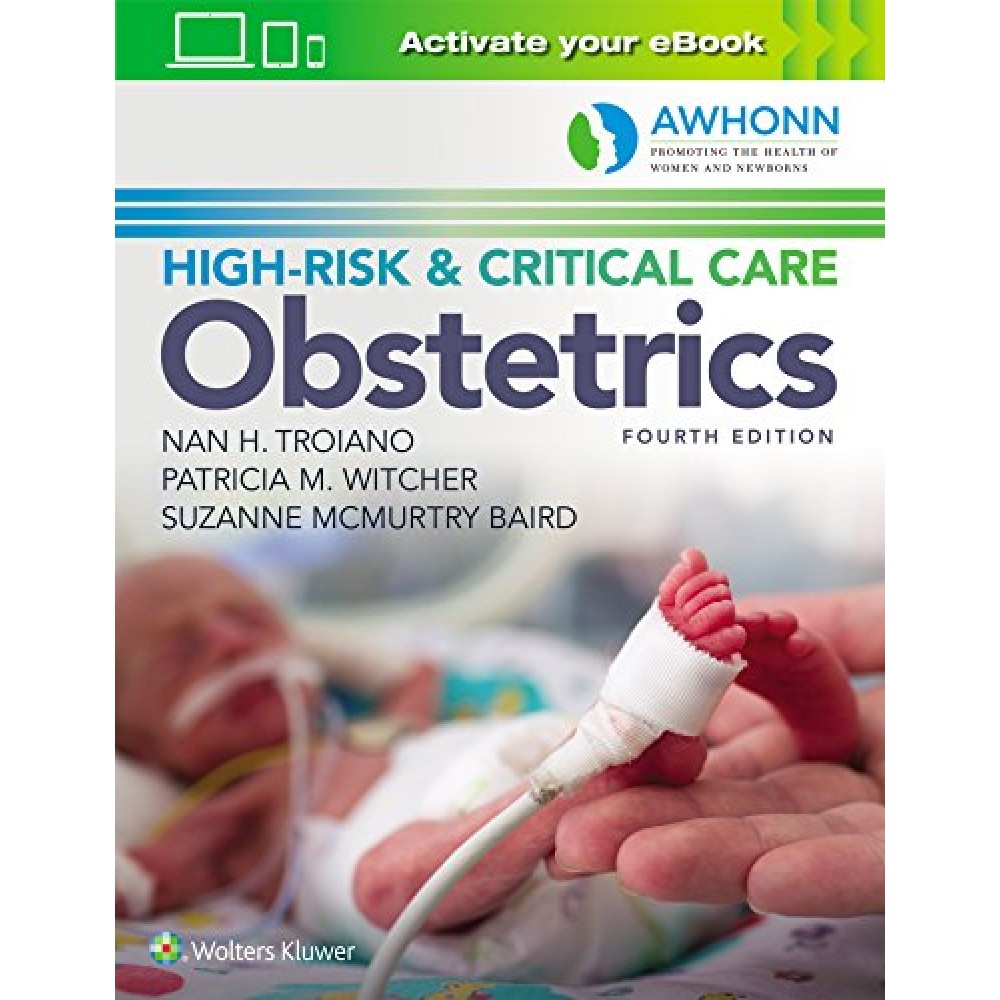 HIGH RISK AND CRITICAL CARE OBSTETRICS