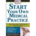 START YOUR OWN MEDICAL PRACTICE