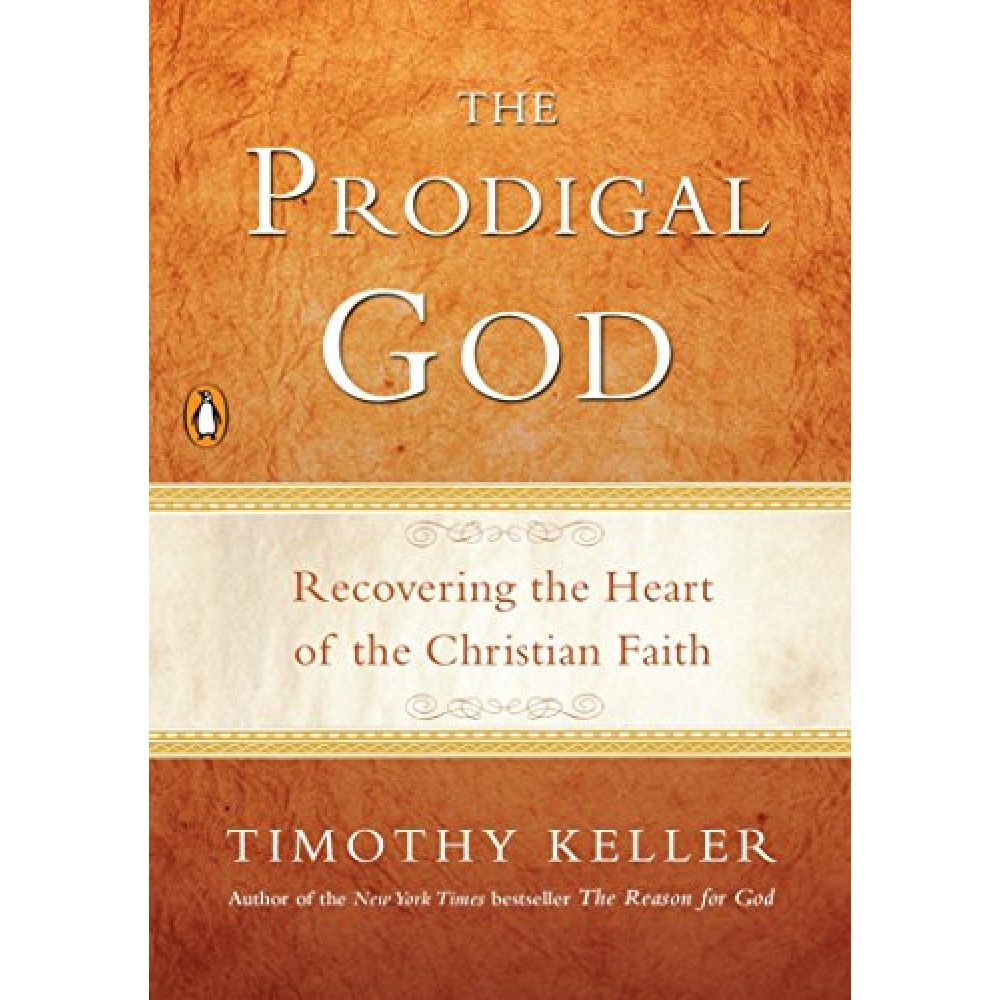 THE PRODIGAL GOD