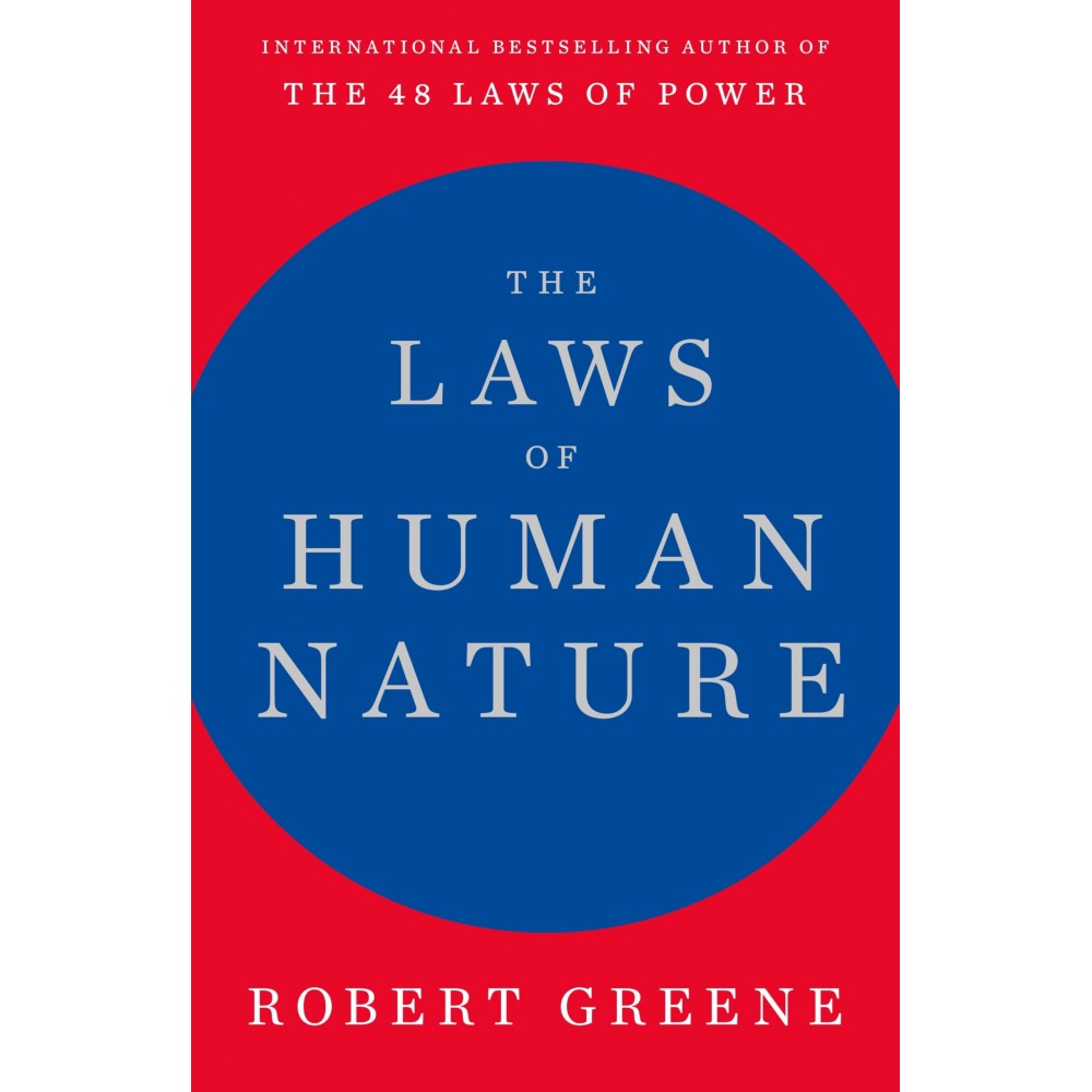 THE LAWS OF HUMAN NATURE- THE 4