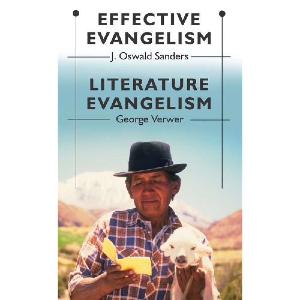 EFFECTIVE EVANGELISM