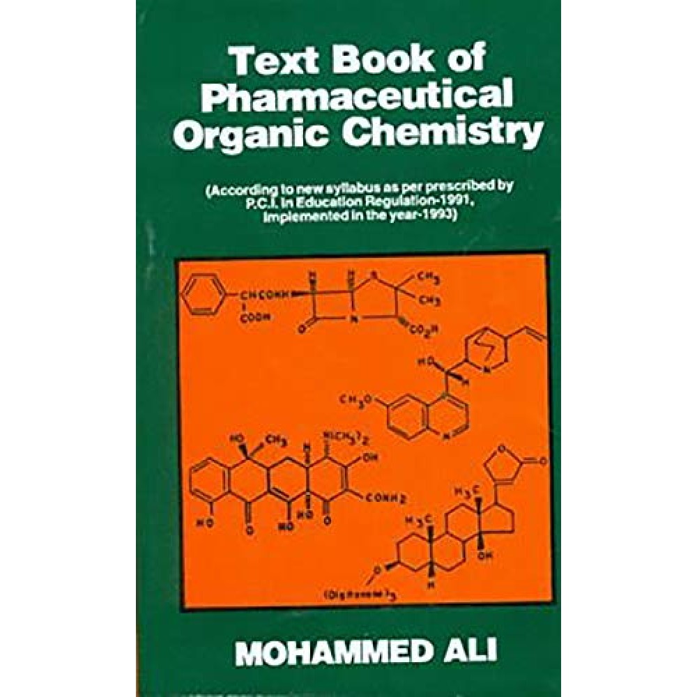 TEXT BOOK OF PHARMACEUTICAL ORGANIC CHEMISTRY