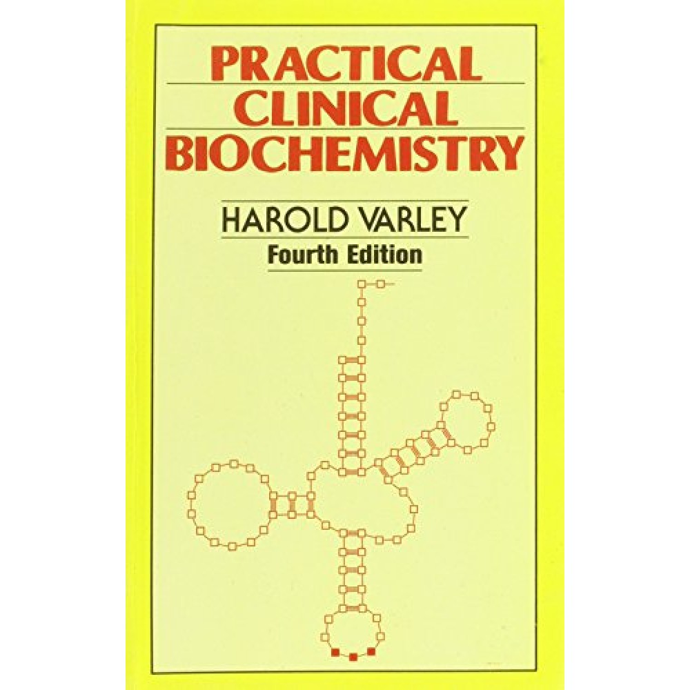PRACTICAL CLINICAL BIOCHEMISTRY