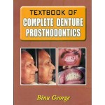 A TEXTBOOK OF COMPLETE DENTURE PROSTHODONTICS