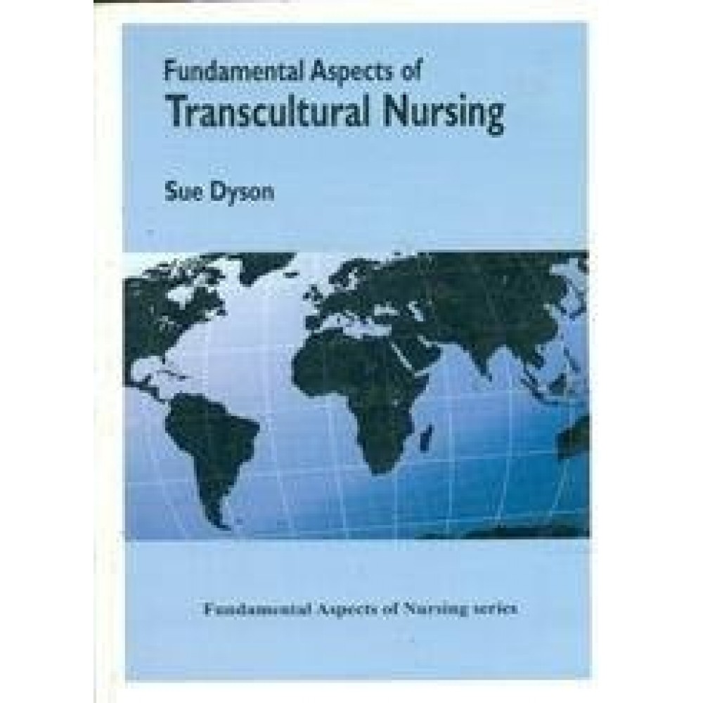 FUNDAMENTAL ASPECTS OF TRANSCULTURAL NURSING