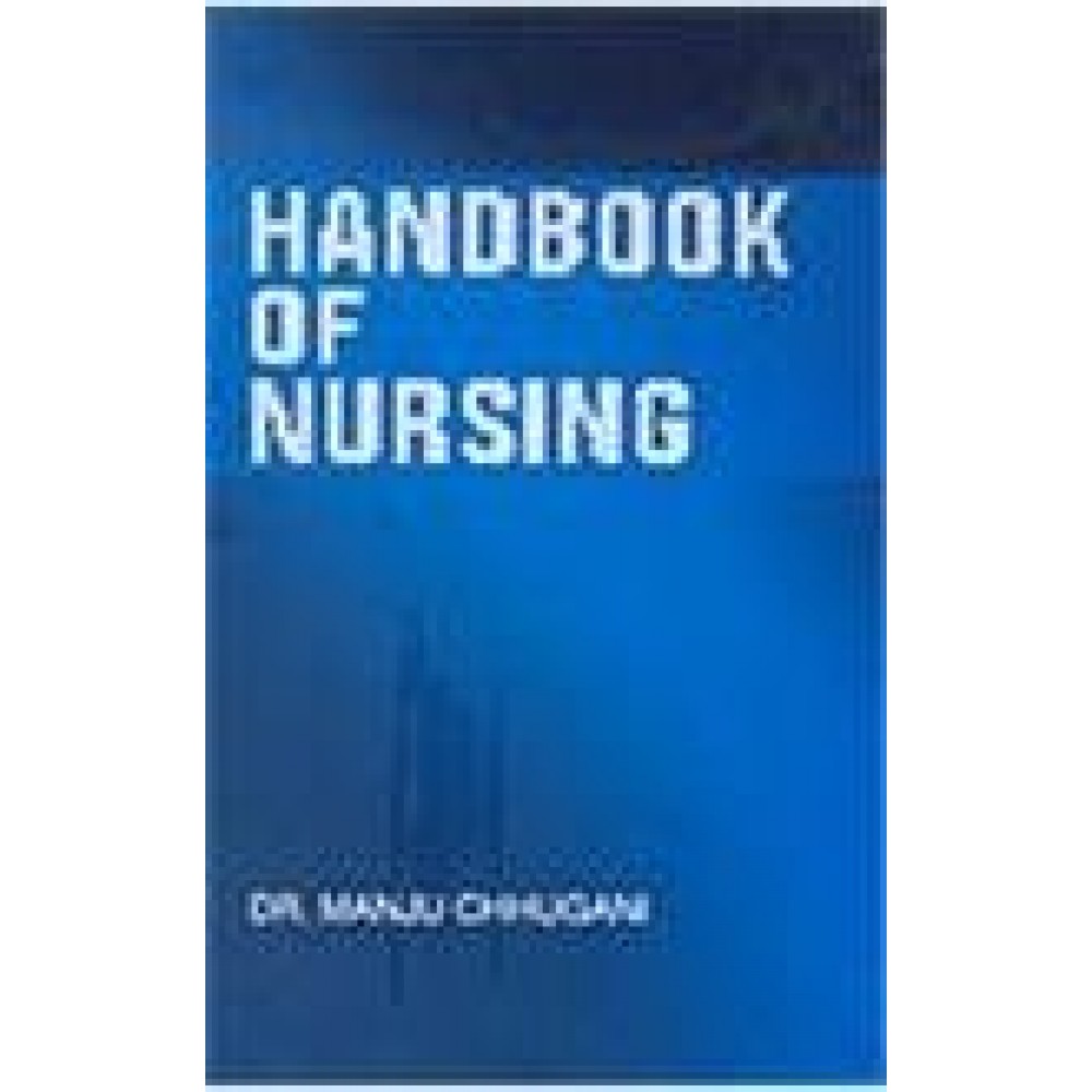 HANDBOOK OF NURSING