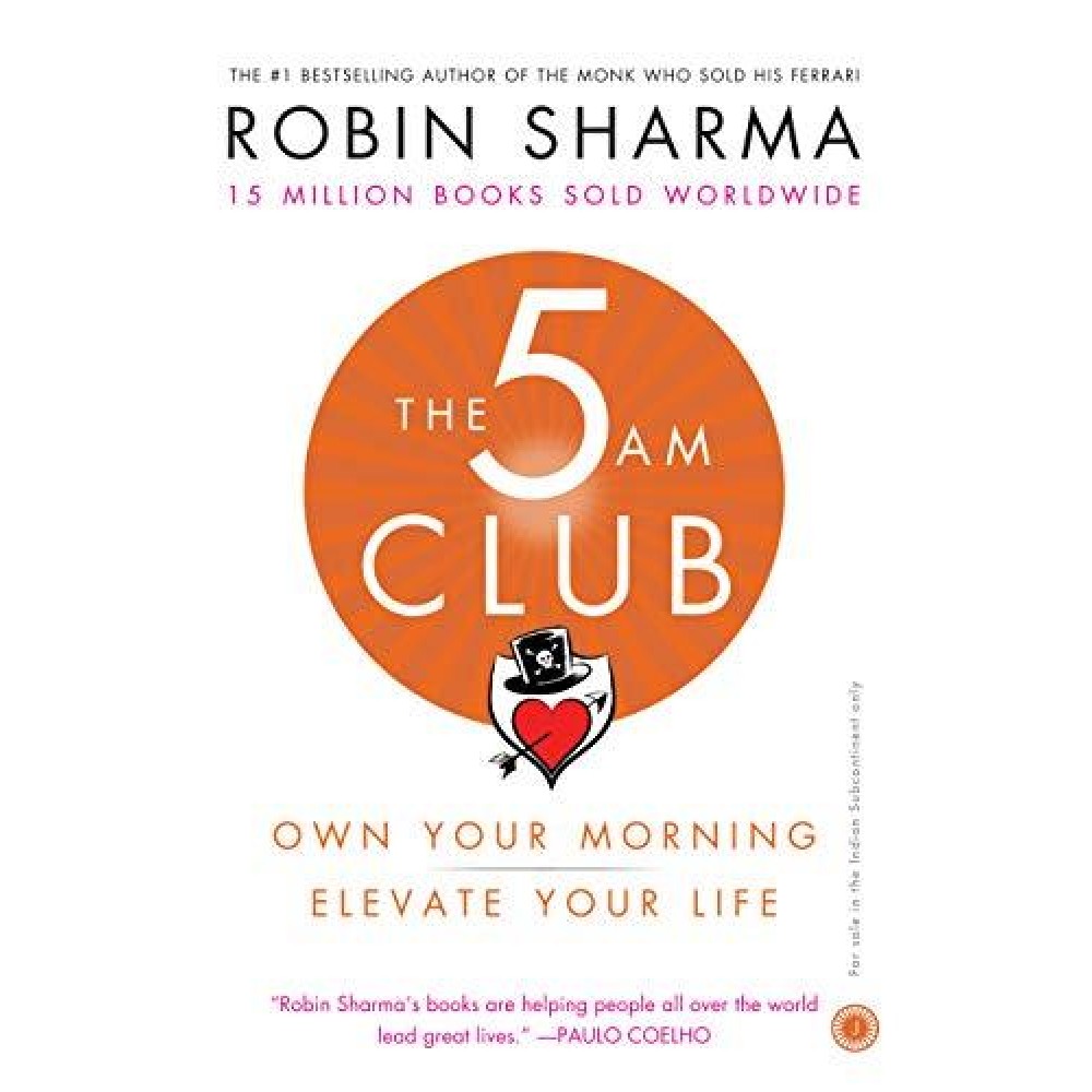 THE 5AM CLUB-OWN YOUR MORNING ELEVATE YOUR LIFE