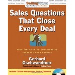 SALES QUESTIONS THAT CLOSE EVERY DEAL