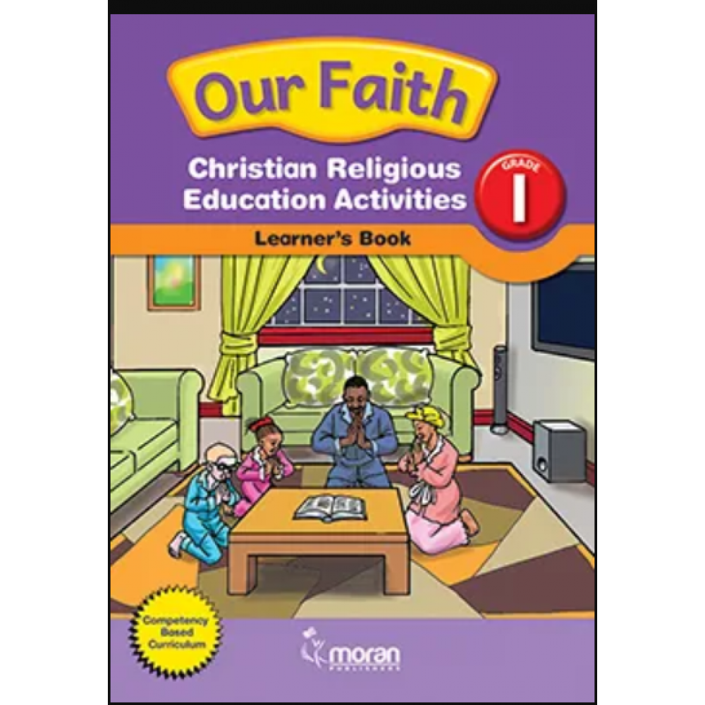  Our Faith – Christian Religious Education Grade 1 (Learner’s Book)