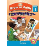 Grow in Faith – Bible Stories Activity Grade 1