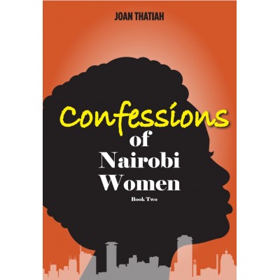 Confessions of Nairobi Women book 2