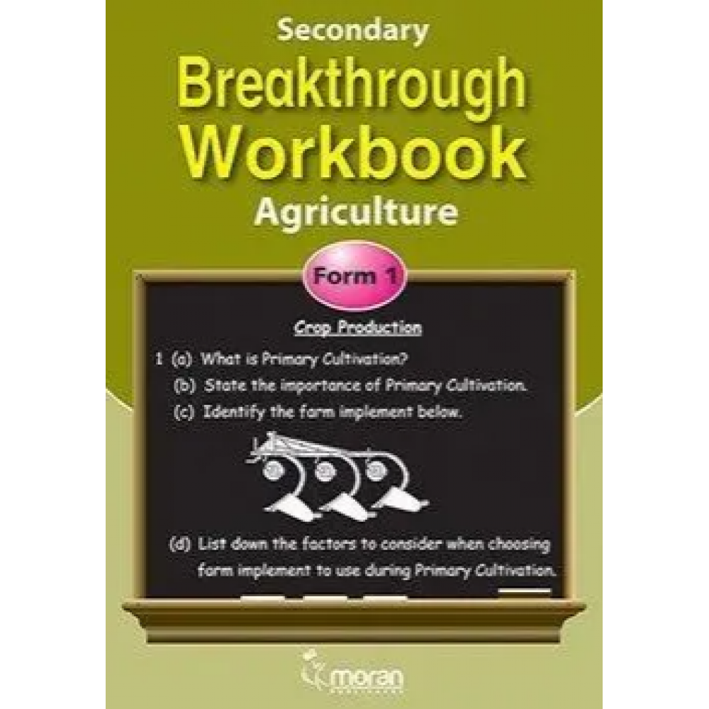 Breakthrough Workbook Agriculture Form 1