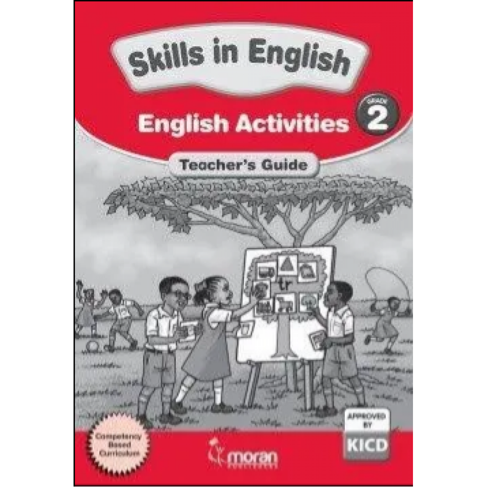 SKILLS IN ENGLISH – LANGUAGE ACTIVITIES TEACHERS GUIDE GRADE 2