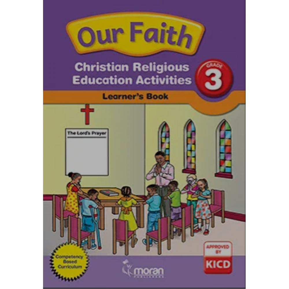 Our Faith – Christian Religious Education Grade 3