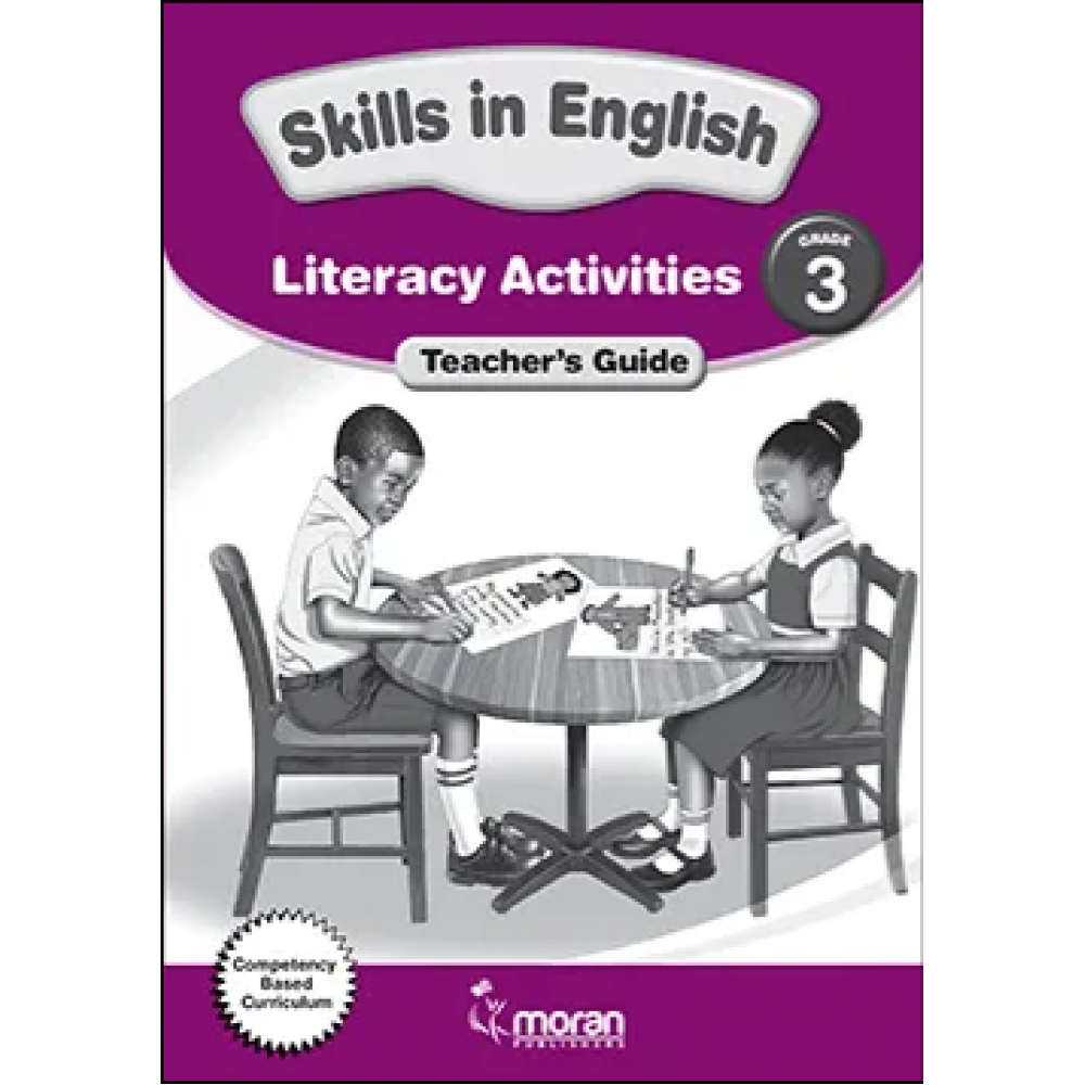 Skills in English – Literacy Activities Teacher’s Guide – Grade 3