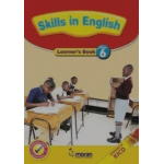 SKILLS IN ENGLISH – LEARNER’S BOOK GRADE 6