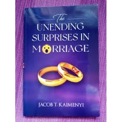 THE UNENDING SUPRISES IN MARRIAGE