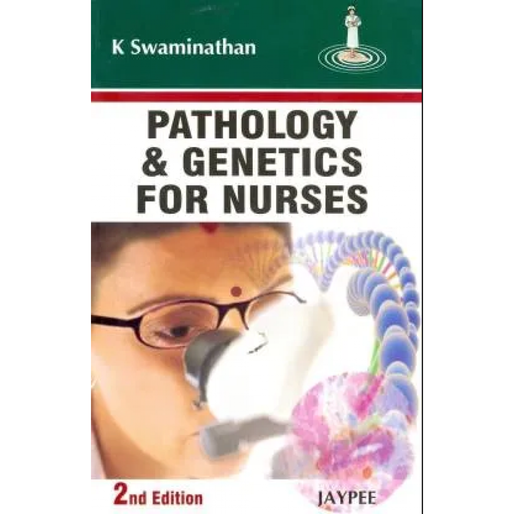 PATHOLOGY AND GENETIC FOR NURSES