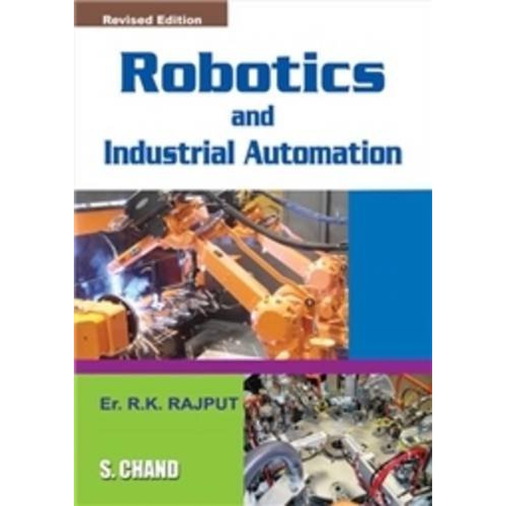 ROBOTICS AND INDUSTRIAL AUTOMATION