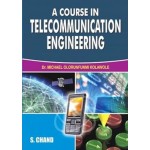  A COURSE IN TELECOMMUNICATION ENGINEERING