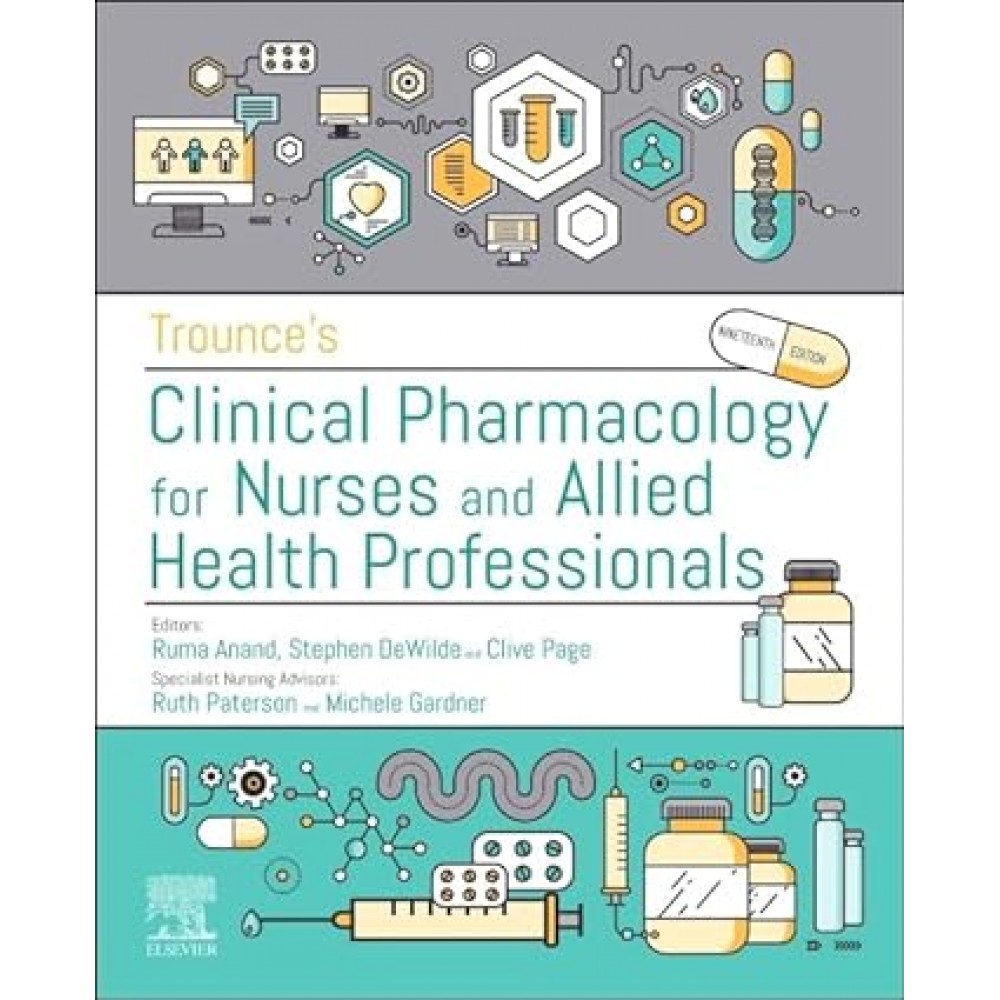 Trounce's Clinical Pharmacology for Nurses