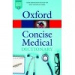 OXFORD CONCISE MEDICAL DICTIONARY