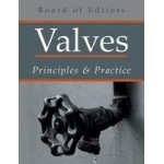 VALVES PRINCIPLES AND PRACTICE