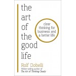 THE ART OF THE GOOD LIFE