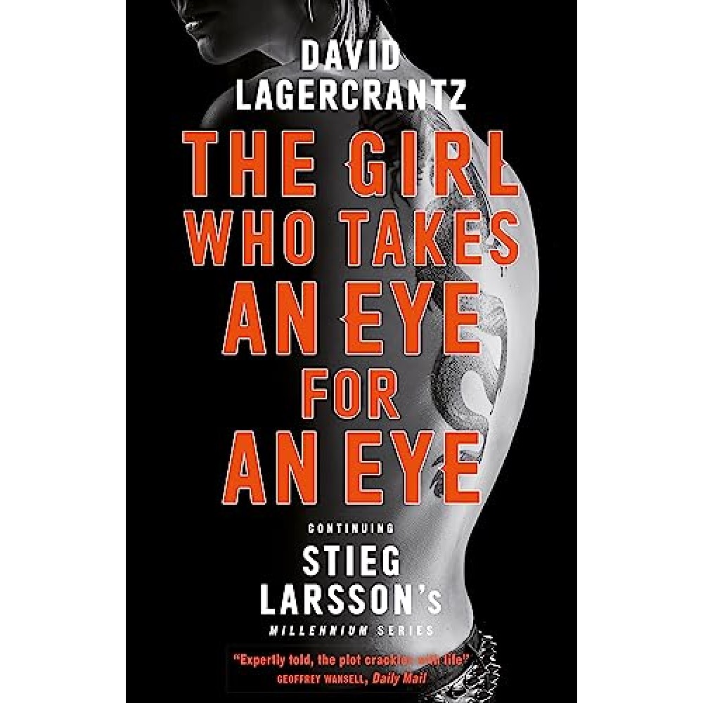 THE GIRL WHO TAKES AN EYE FOR AN EYE