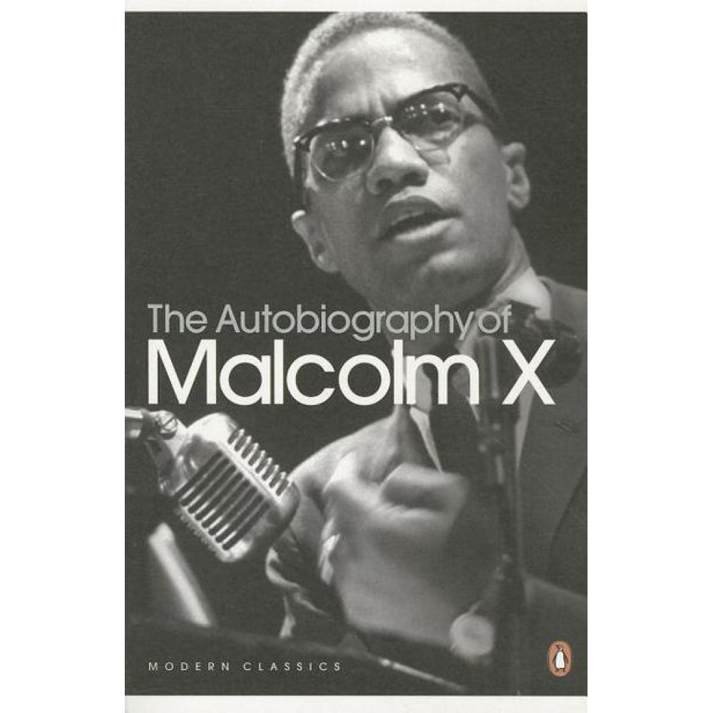 THE AUTOBIOGRAPHY OF MALCOLM X