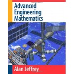 Advanced engineering mathematics by Alan Jeffrey
