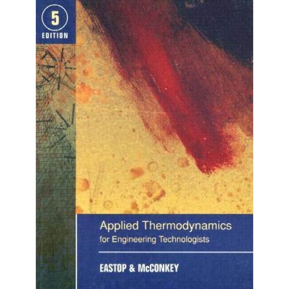 Applied Thermodynamics for Engineering Technologies