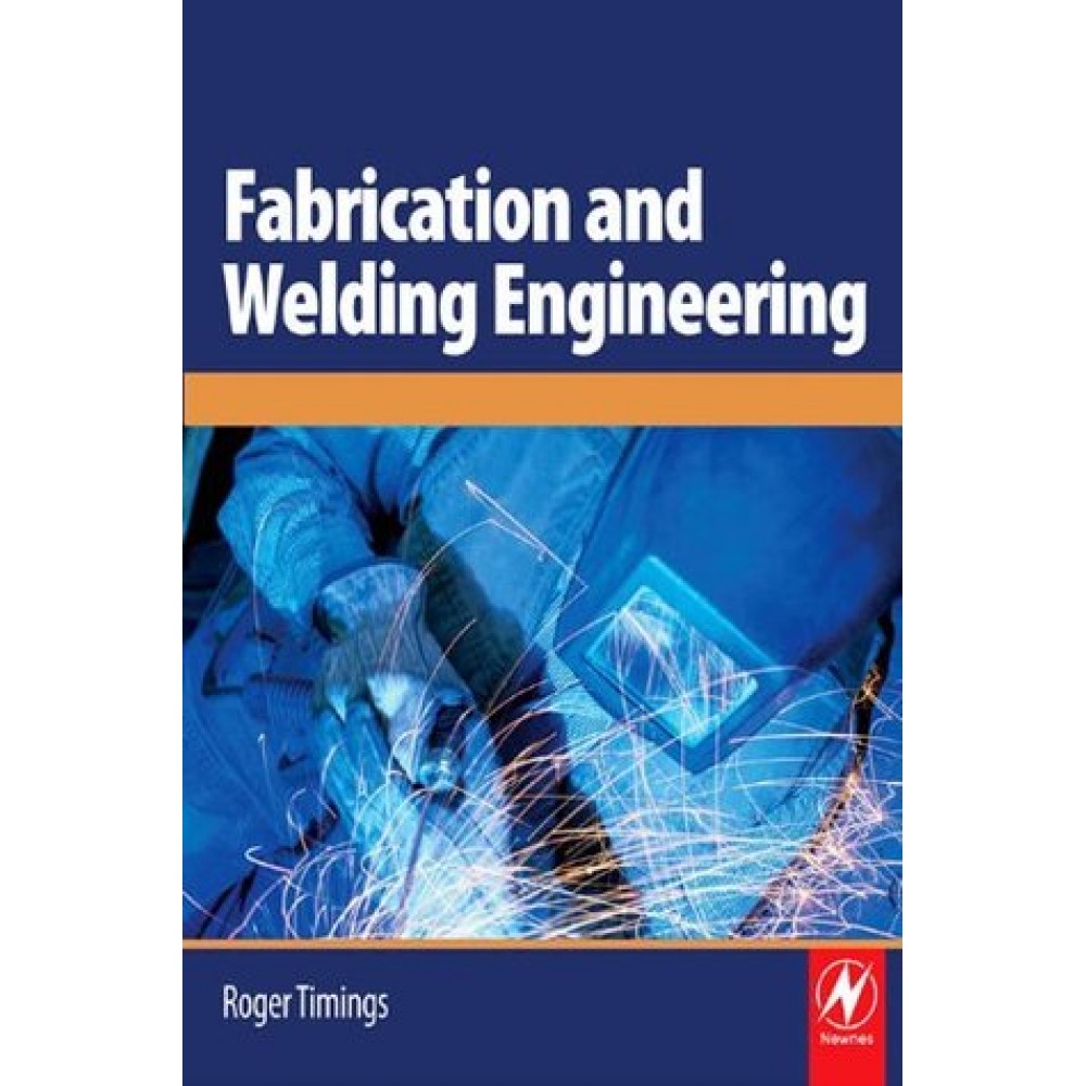 Fabrication and Welding Engineering