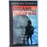 DREAMS IN A TIME OF WAR