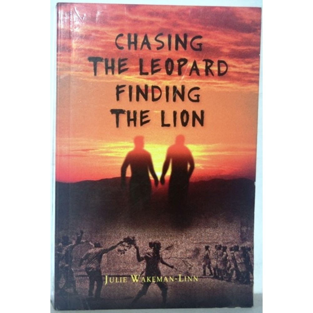 CHASING THE LEOPARD FINDING THE LION