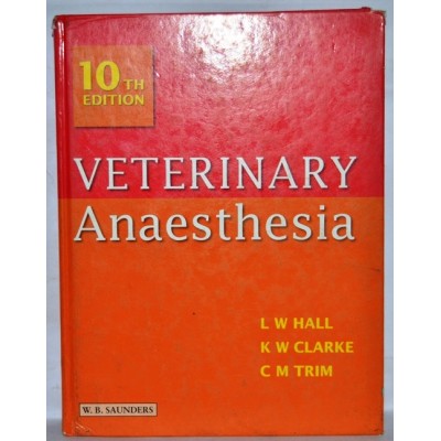 VETERINARY ANAESTHESIA 10 EDITION