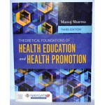 THEORETICAL FOUNDATIONS OF HEALTH EDUCATION AND HEALTH PROMOTION