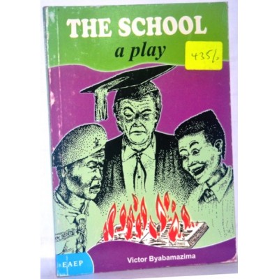 THE SCHOOL-A PLAY