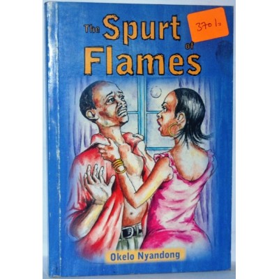 THE SPURT OF FLAMES