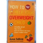 HOW TO HELP YOUR OVERWEIGHT CHILD