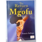 THE RETURN OF MGOFU