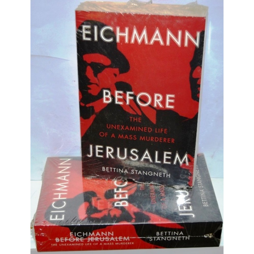 EICHMANN BEFORE JERUSALEM